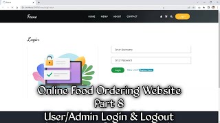 Online Food Ordering Website Part 8 Using Asp.Net C# & Sql Server | User & Admin Login/Logout