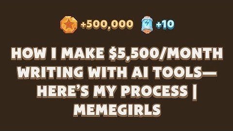 How I Make $5,500/Month Writing with AI Tools—Here’s My Process | MemeGirls video code