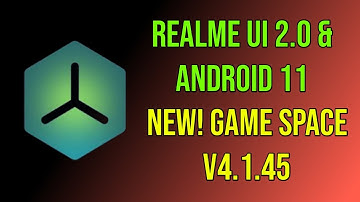 Realme UI 2.0 & Android 11 Game Space V4.1.45 | Realme Game Space V4.1.45