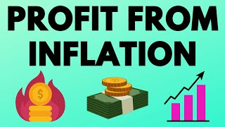Best Investments During High Inflation - How to Profit from Inflation