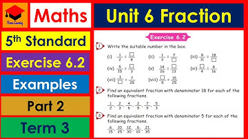 Fraction- Exercise 6.2- Part 2- 5th Standard- Maths- Unit 6- Pages 50 to 53- Term 3
