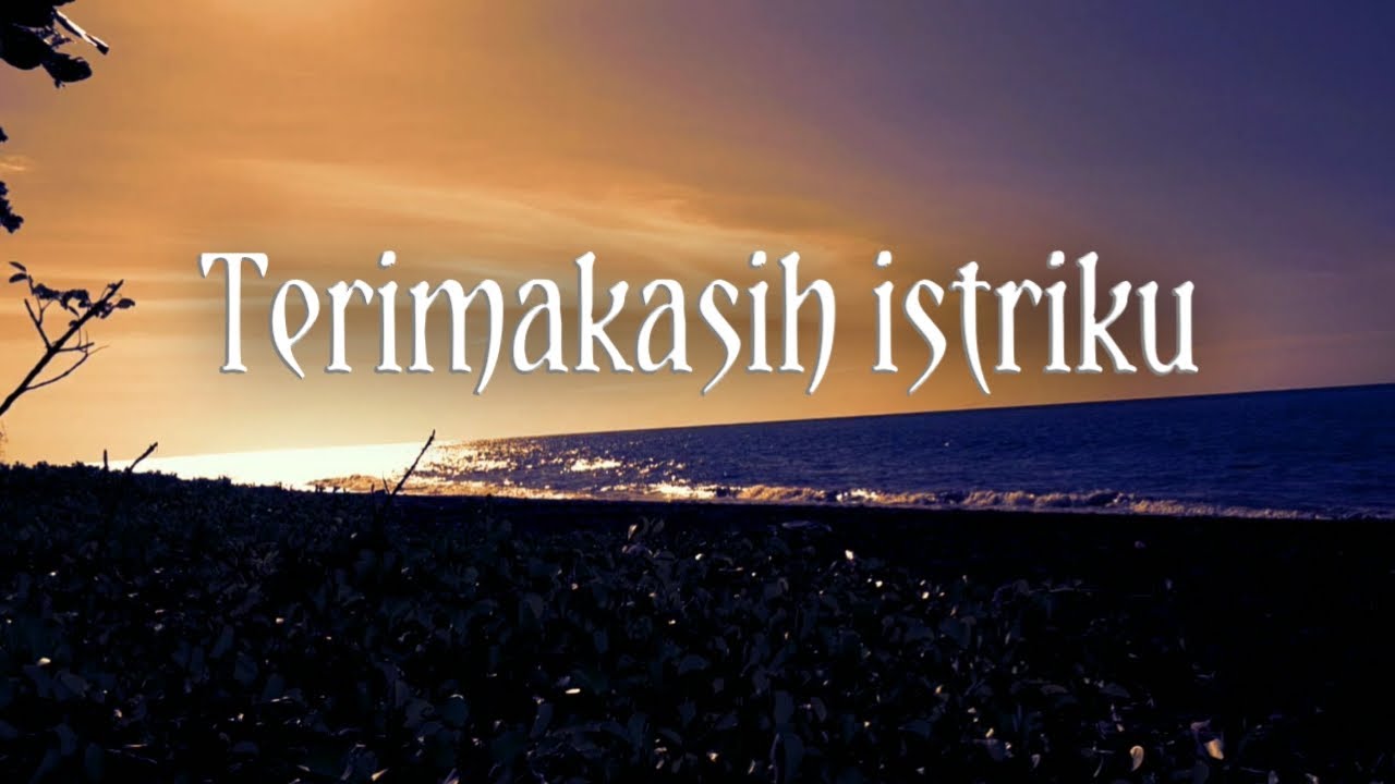 TERIMAKASIH ISTRIKU : PUISI ( CINTA ) TEGAR SURALAGA | #2 - YouTube