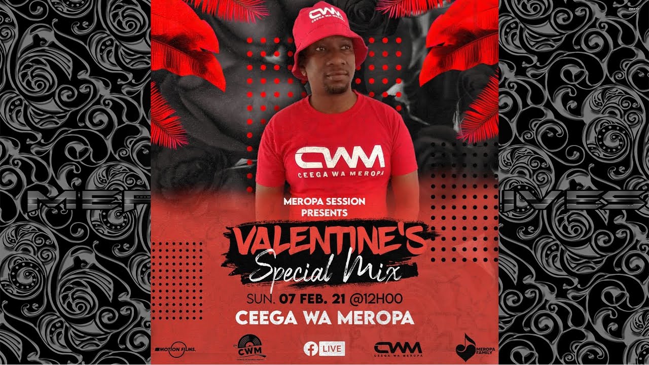 Ceega Wa Merpa - Valentine Special Mix 2021 (Love Lives Here)
