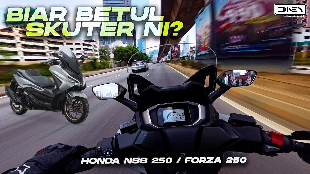 INI BARU BETUL PREMIUM  ! Honda Forza 250 NSS 250 Malaysia 2025 | Insta360 Ace Pro 2 [4K]
