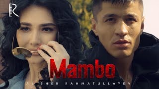 Alisher Rahmatullayev - Mambo | Алишер Рахматуллаев - Мамбо #UydaQoling