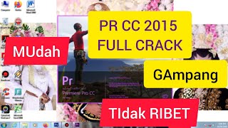 Cara Install Adobe Premiere Pro CC 2015 - BAGAS31 ( by : KangAdobe )