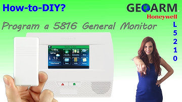 Honeywell 5816 - How to Program a Window General Monitor L5210 System?