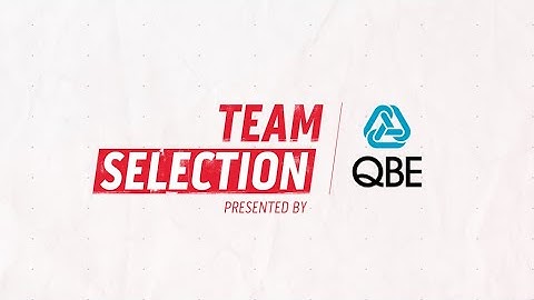 Team Selection - Round 3, 2020