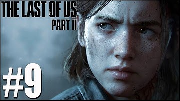 The Last of Us 2 - Part 9: Shamblers