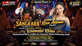 🔴 Live 1 SANGKARA MUSIC feat Rina A | Khitan Rizky & Gusaran Senja | Kel. Andini & KK Pele | 4.10.26