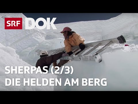 Sherpas – Die wahren Helden am Everest (2/3) | Doku | SRF Dok