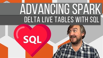 Advancing Spark - Databricks Delta Live Tables with SQL Syntax