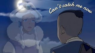 Sokka & Yue | Can’t Catch Me Now