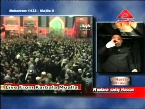 Sadiq Hasan 9 Muharram 1432 UK Babul Murad Majalis...