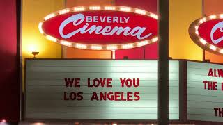 New Beverly Cinema Marquee: We love you Los Angeles