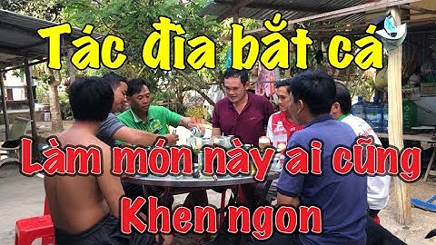 Tát Đìa Bắt Cá Về Làm Món Này Ai Cũng khen Ngon ( Phần 2)