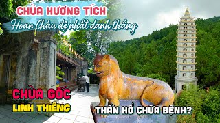 CHÙA HƯƠNG TÍCH HÀ TĨNH | Khám phá sự tích Hoan Châu Đệ Nhất Danh Thắng linh thiêng