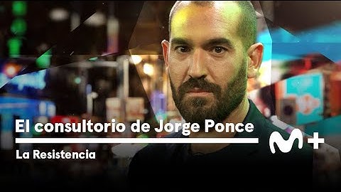 LA RESISTENCIA - El consultorio de Jorge Ponce | #LaResistencia 19.09.2022