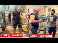 Chest Workout And Guru ji ka 250kg Deadlift😍