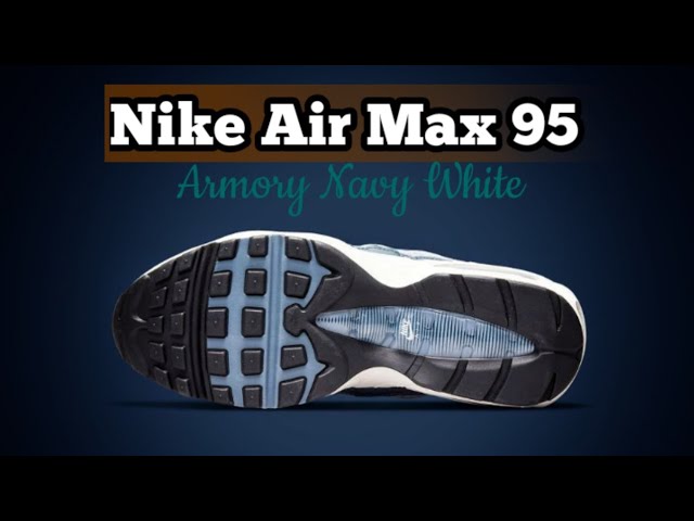 Nike Air Max 95 Essential Armory Navy