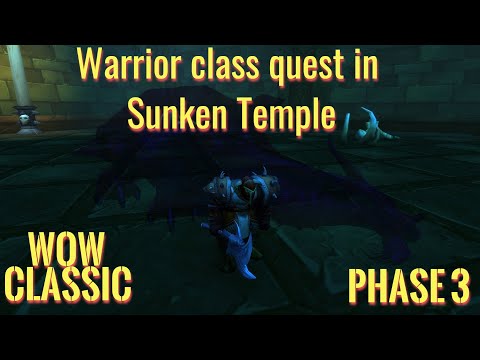 WoW Classic/Warrior class quest in  Sunken Temple