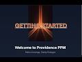 Providence PPM - Getting Started