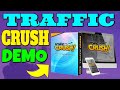 TrafficCrush Review & Demo 💪 Traffic Crush Review + Demo 💪💪💪