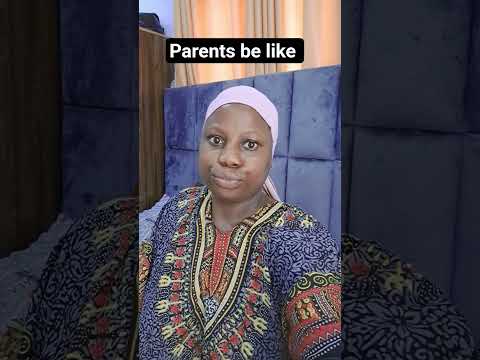 parents be like