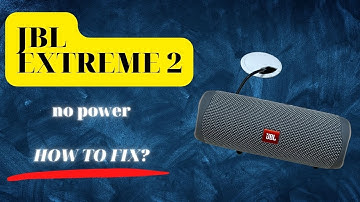 JBL Extreme 2 - no power, not charing, part 1
