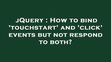 jQuery : How to bind 