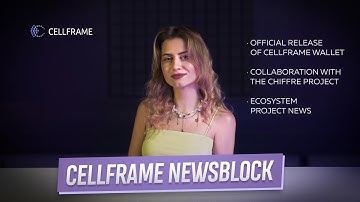 Cellframe NewsBlock. Episode 19