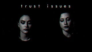 betty cooper x veronica lodge  • trust issues