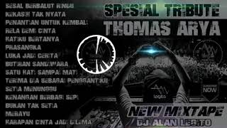 Dj Remix Thomas Arya Spesial Full Album🎶🎵