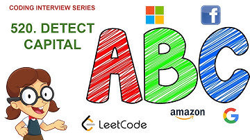 Detect Capital  | Leetcode 520 | Amazon Google Facebook interview question