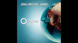 Jean-Michel Jarre - Oxygene 2 (1976-2017)