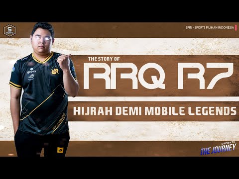 RRQ R7 dari Pro Dota 2 Pindah ke Pro Mobile Legends yang Sukses! - The Journey | SPIN Esports