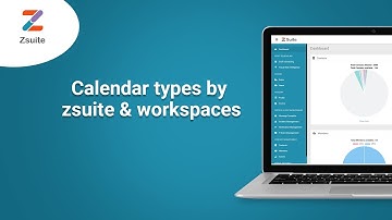 Calendar types by zsuite & workspaces || ZSuite Critical Event Management