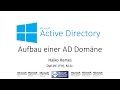 Windows Server 2016: Aufbau einer Active Directory Domäne (AD)