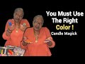 Candle Magic Are You Using The Right Candle Color To Manifest Correctly