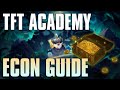 TFT Academy - How to Econ | Teamfight Tactics Set 5.5 Guide