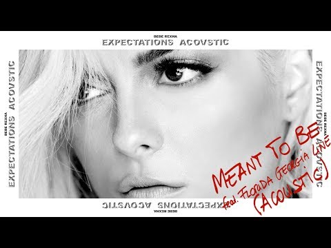 Bebe Rexha & Florida Georgia Line - Meant to Be (Acoustic)
