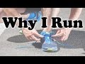 Why I Run