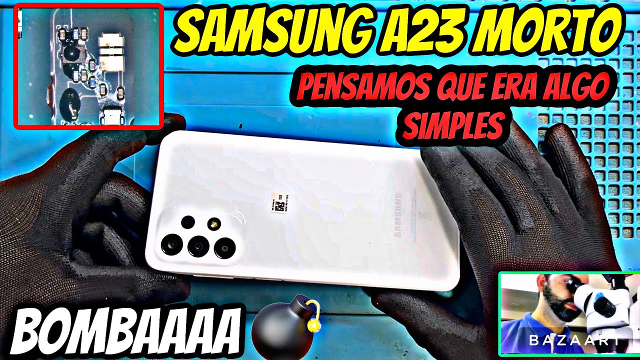 Samsung A23 Modelo A235M Não liga e não carrega | Solução passo a passo ...