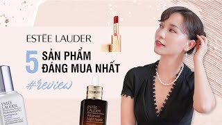 Review | 5 SẢN PHẨM ESTEE LAUDER ĐÁNG MUA NHẤT | Series Best of Brand | HannahOlala