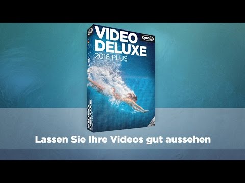 MAGIX Video deluxe 2016 Plus (DE) - Videos Bearbeiten