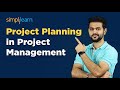 Project Planning In Project Management | What Is Project Planning? | PMP Training Video |Simplilearn