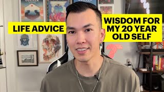 29 Year Old Advice for my 20 Year Old Self