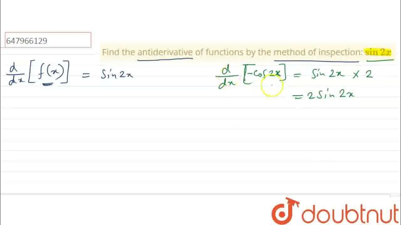 Find The Antiderivative Of Functions By The Method Of Inspection Sin find-the-antiderivative-of-functions-by-the-method-of-inspection-sin