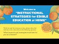 Instructional Strategies for Edible Education at Home