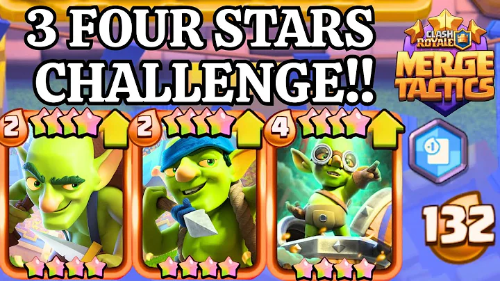 Can I Get 3 FOUR STARS in One Game!? - Clash Royal Merge Tactics